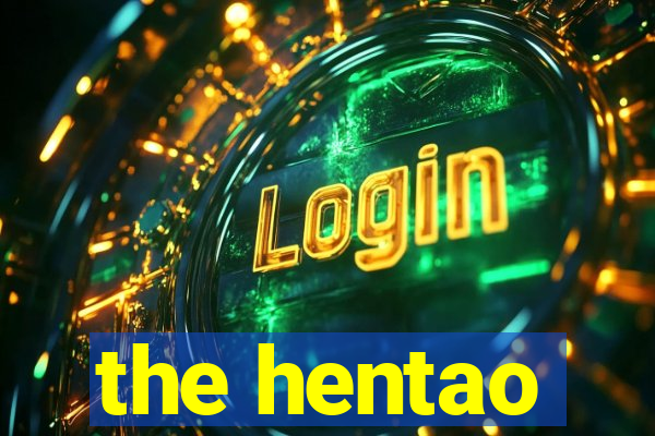 the hentao